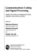 Cover of: Communications coding and signal processing: third volume on communication theory and applications