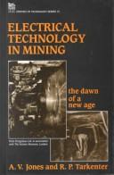 Cover of: Electrical technology in mining: the dawn of a new age