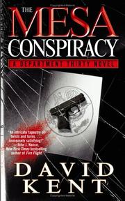 Cover of: The mesa conspiracy by Kent, David