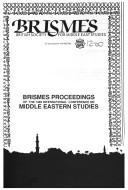 Cover of: Brismes Proceedings of the 1986 International Conference on Middle Eastern Studies (Brismes : British Society for Middle East Studies)