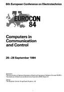 Cover of: Computers in communication and control: 26-28 September 1984