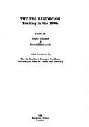 Cover of: The EDI handbook: trading in the 1990s