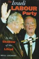 Cover of: Israeli Labour Party: In the Shadow of the Likud