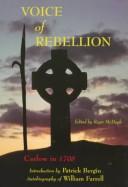 Cover of: Voice of Rebellion - Carlow in 1798: The Autobiography of William Farrell