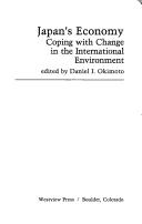 Cover of: Japan's Economy: Coping With Change in the International Environment