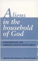 Cover of: Aliens in the Household of God: Homosexuality and Christian Faith in South Africa