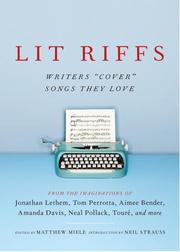 Cover of: Lit Riffs by Jonathan Lethem, Tom Perrotta, Lester Bangs, Aimee Bender, Amanda Davis