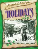 Cover of: Holidays by compiled by Bobbie Kalman.