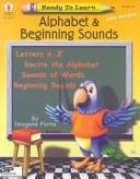 Cover of: Alphabets & Beginning Sounds (Ready to Learn)