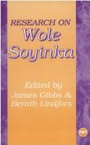 Cover of: Research on Wole Soyinka