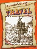 Cover of: Travel by compiled by Bobbie Kalman.