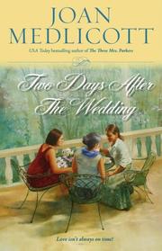 Cover of: Two days after the wedding by Joan A. Medlicott
