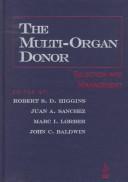 Cover of: The multi-organ donor: selection and management
