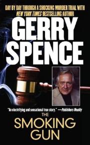 The Smoking Gun by Gerry Spence