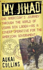 Cover of: My Jihad: One American's Journey Through the World of Usama Bin Laden--as a Covert Operative for the American Government
