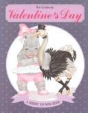 Cover of: We celebrate Valentine's Day by Bobbie Kalman