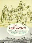 Cover of: The cape herders: a history of the Khoikhoi of Southern Africa