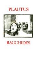 Cover of: Bacchides by Titus Maccius Plautus