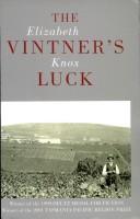 Cover of: THE VINTNER'S LUCK: A NOVEL.
