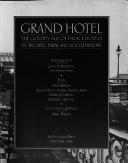Cover of: Grand hotel: the Golden age of palace hotels : an architectural and social history
