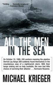 Cover of: All the Men in the Sea: The Untold Story of One of the Greatest Rescues in History