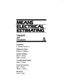 Cover of: Means electrical estimating: standards and procedures