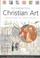 Cover of: Interpreting Christian Art