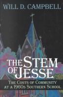 The stem of Jesse by Will D. Campbell