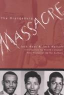 Cover of: The Orangeburg Massacre