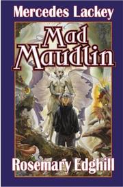 Cover of: Mad maudlin by Mercedes Lackey