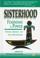 Cover of: Sisterhood, feminisms, and power