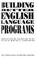 Cover of: Building better English language programs