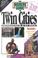 Cover of: Insiders' Guide to the Twin Cities