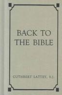Cover of: Back to the Bible