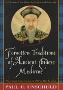 Cover of: Forgotten Traditions of Ancient Chinese Medicine