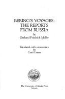 Cover of: Bering's voyages: the reports from Russia
