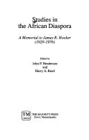 Cover of: Studies in the African diaspora: a memorial to James R. Hooker (1929-1976)