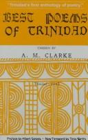 Best Poems of Trinidad (Caribbean Classics, No. 1) by A. M. Clarke