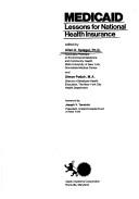 Cover of: Medicaid: lessons for national health insurance