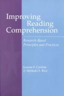 Cover of: Improving Reading Comprehension by Joanne F. Carlisle, Melinda S. Rice