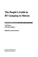 Cover of: The people's guide to RV camping in Mexico