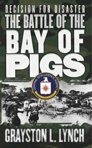 Cover of: Decision for Disaster by Grayston L. Lynch, Grayston L. Lynch