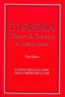 Dyslexia by Joanna Kellogg Uhry, Diana Brewster Clark