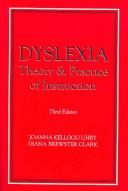 Cover of: Dyslexia by Joanna Kellogg Uhry, Diana Brewster Clark