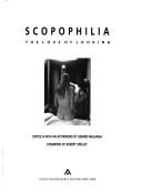 Cover of: Scopophilia: The Love of Looking
