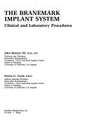 Cover of: Branemark implant system: clinical and laboratory procedures
