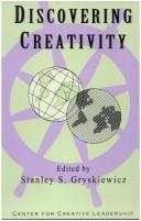 Cover of: Discovering Creativity: Proceedings of the 1992 International Creativity & Innovation Networking Conference