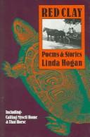 Cover of: Red Clay by Linda Hogan, Linda Hogan