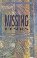 Cover of: Missing links by Gender Working Group, United Nations Commission on Science and Technology for Development.