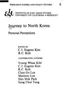 Cover of: Journey to North Korea: personal perceptions